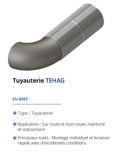 TEHAG Tuyauteries pour le post-traitement des gaz d'échappement